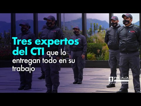 Tres expertos del CTI que lo entregan todo en su trabajo