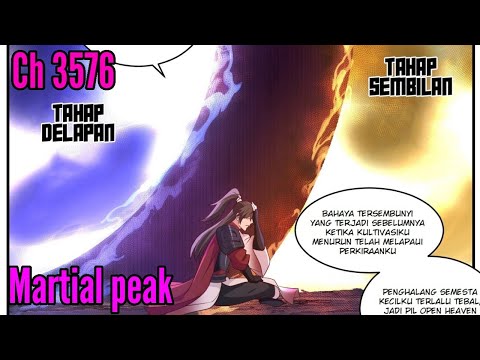 Martial bela diri ch 3576 Sub indo | Apa aku harus menyerah?