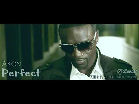 Akon-PERFECT (Reggae remix 2K20) Dj Zances