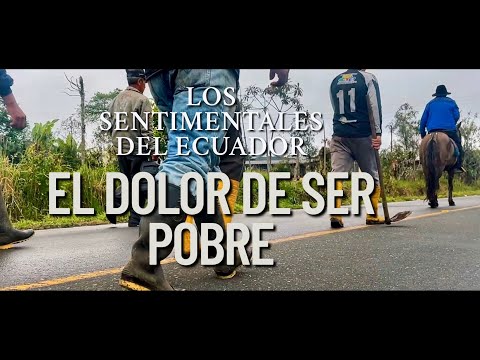 El Dolor De Ser Pobre - Los Sentimentales Del Ecuador - Video Oficial