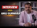 Interview With Mr Anuj Gurwara Actor Singer Voice Artist Show Host