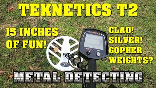 Metal Detecting: Teknetics T2 LTD - 15 Inches of Fun!