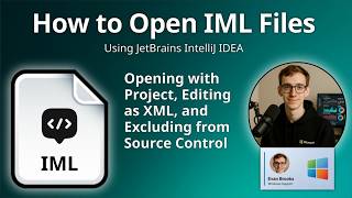 How to Open IML Files (IntelliJ IDEA Module)