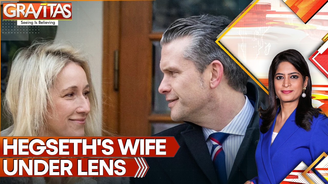 Hegseth Under Fire: Wife's Pentagon Role Adds To War Leadership Questions | Gravitas