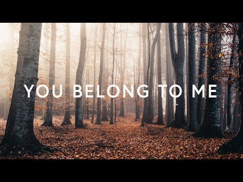 You Belong To Me