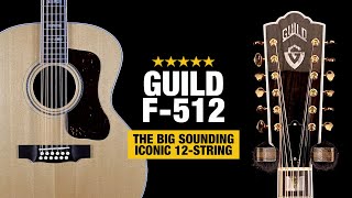 Video thumbnail for Guild F-512 - The Big Sound of the Iconic 12-String! by Acoustic Letter