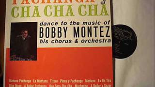 Mañana Pachanga-BOBBY MONTEZ y su ORQUESTA.wmv