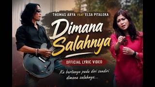 Download lagu Thomas Arya Feat Elsa Pitaloka - Dimana Salahnya mp3