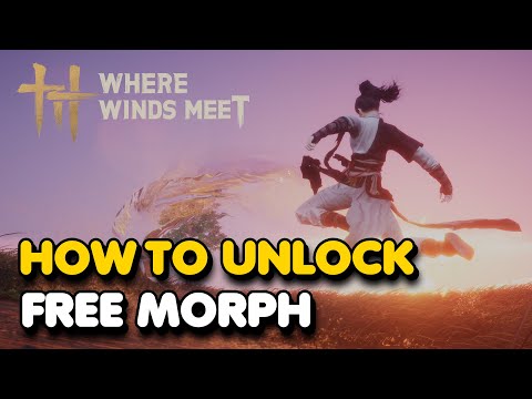 How To Unlock The Free Morph Skill In Where Winds Meet (Mystic Skill)