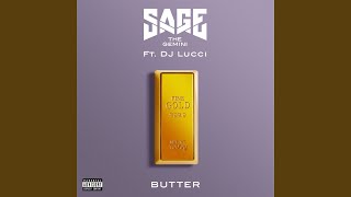 Butter (feat. DJ Lucci)
