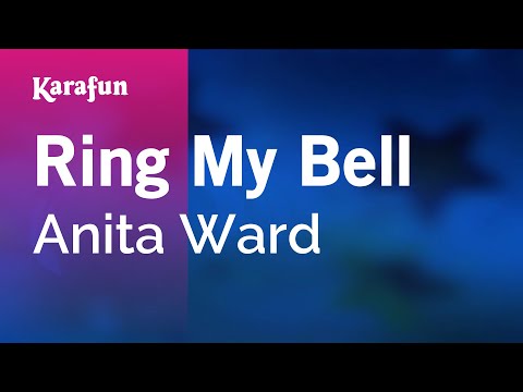 Ring My Bell - Anita Ward | Karaoke Version | KaraFun