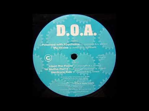 D.O.A. Disciples Of Annihilation - Upon The Power - Industrial Strength Records IS024 (#Hardcore)