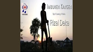 Download lagu Imbunen Kangen mp3