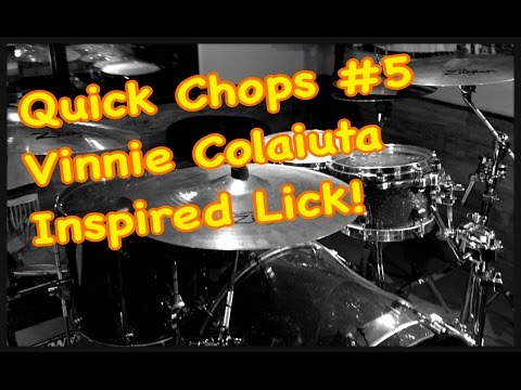 Quick Chops #5 DRUM LESSON. VINNIE COLAIUTA LICK. ヴィニーカリウタ　フィル。