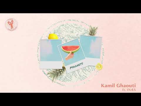 Kamil Ghaouti - Magnets (feat. INAES)