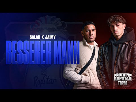 SALAH x JAIMY - BETTER MAN I Prototype Rap Star Highlights #Episode13