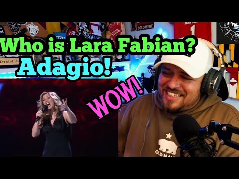WHO IS Lara Fabian????!!! - Adagio | REACTION!!!