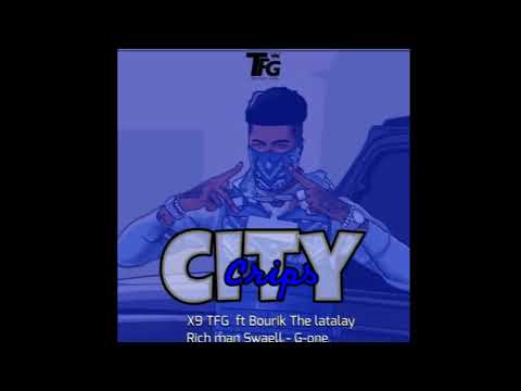 City Crips - X9 Daddy Lova feat. Bourik The Latalay, Richman Swaell & G-One