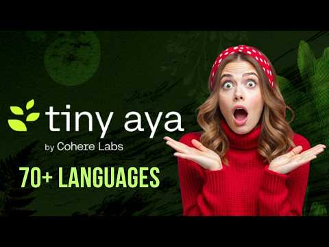 Cohere's Tiny Aya Is Different: 70 Languages Running Locally