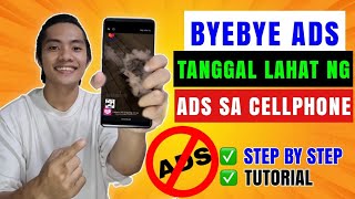 PAANO MAWALA ANG MGA ADS SA CELLPHONE STEP BY STEP TUTORIAL