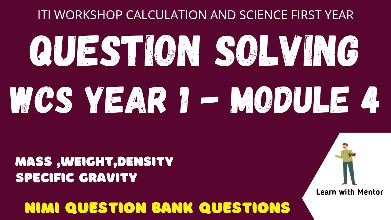 WCS YEAR 1 - MODULE 4  QUESTION SOLVING
