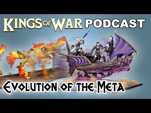 Kings of War Podcast - Evolution of the Meta - Newbie Dice NDP 013
