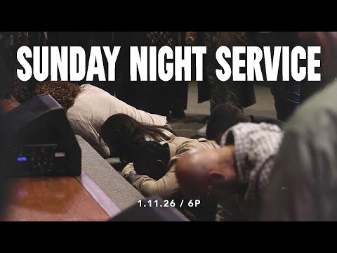 Sunday Night Service | Pastor Tommy Bates | 1/11/26 PM
