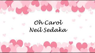 Download lagu Oh Carol (Lirik & Terjemahan) - Neil Sedaka mp3