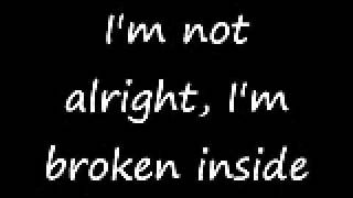 Sanctus Real &quot;I&quot;m Not Alright&quot; -Lyrics