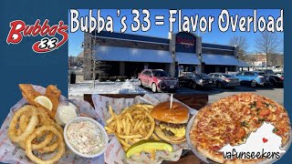 Bubba’s 33 Restaurant Review | Burgers, Pizza & More
