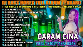 Download lagu Dj Garam Cina Bass Horeg Style Party Full Album Terbaru Viral Karnaval 2025 Kocak 99 mp3