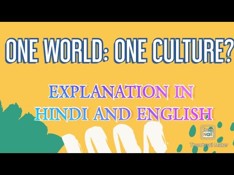 One World, One Culture
