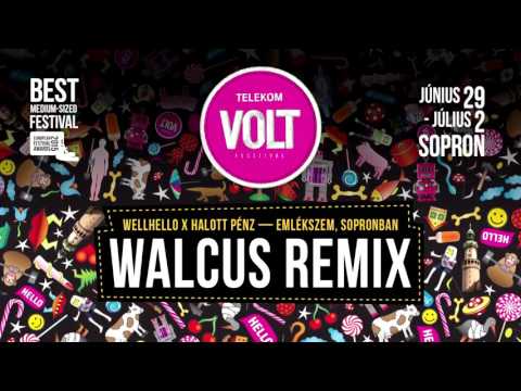 WELLHELLO x Halott Pénz - Emlékszem, Sopronban (Walcus Remix) | NYERTES REMIX