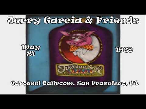 Jerry Garcia and Friends 5/21/1968