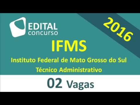 Edital Concurso IFMS Instituto Federal de Mato Grosso do Sul - Técnico Administrativo - 2016 - MS
