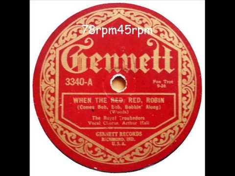 When the Red, Red Robin   Royal Troubadours mit Arthur Hall