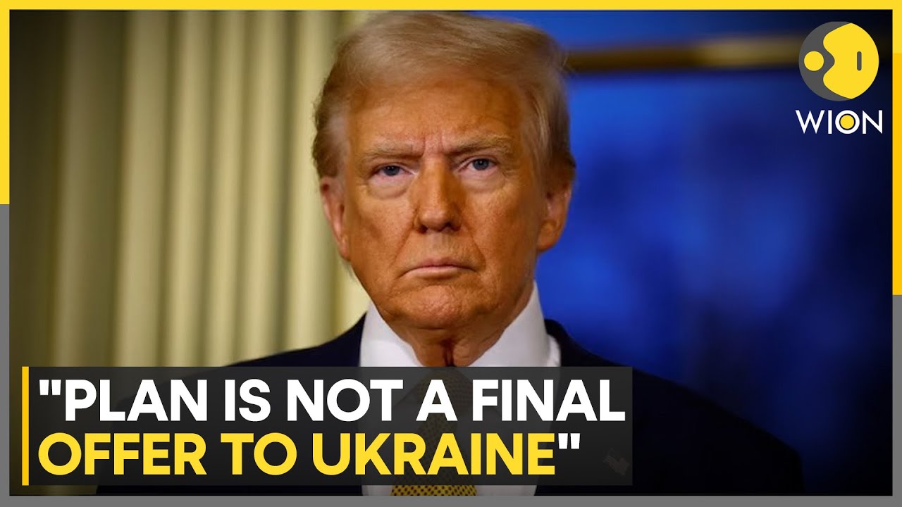 Trump Clarifies Peace Plan Not a Final Offer for Kyiv Amid Pushback | WION