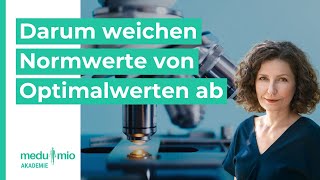 Darum weichen Normwerte in der Schulmedizin von Optimalwerten ab 🔬 Dr. Barbara Miller
