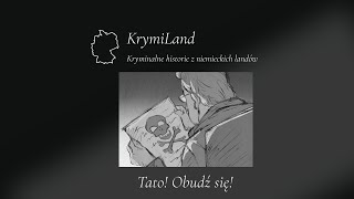 23. Tato! Obudź się!