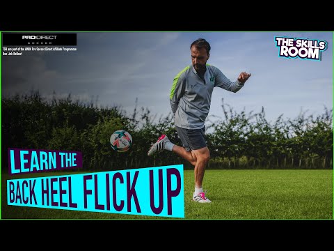 Back Heel Flick-Up Skill thumbnail