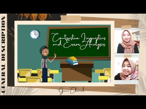 General Description Of Contrastive Linguistics and Error Analysis | Geni Despriani - Unindra Jakarta