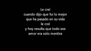 Pesado Le Crei ; con letra