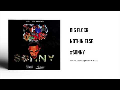 Big Flock -  Nothin' Else