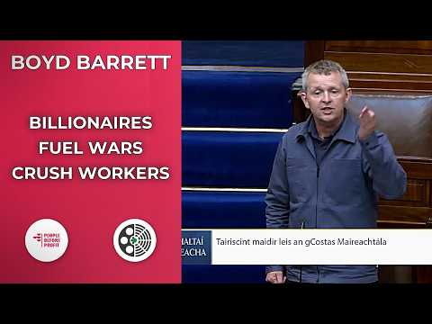Richard Boyd Barrett: Billionaires, Wars and the Cost of Living