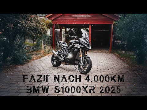 Mein Fazit nach 4000KM - BMW S1000XR 2025