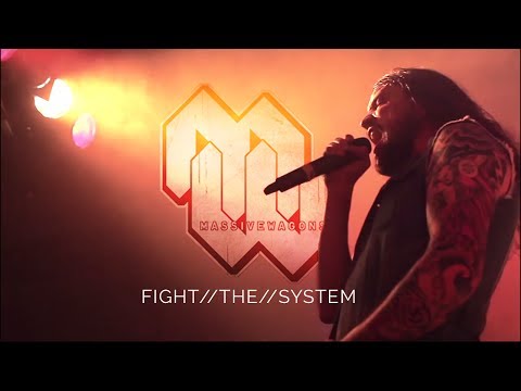 Massive Wagons // Fight The System // 2014 Official Video