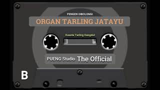 Download lagu ORGAN TARLING JATAYU PENGEN DIBOLONGI... mp3