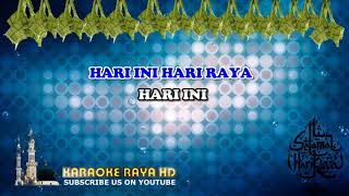 Download lagu Karaoke Hari Ini Hari Raya - Siti Nordiana & Syura | Tanpa Vokal | Minus One | Lirik Video HD mp3