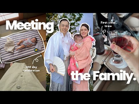 JAPAN TRAVEL VLOG | Meeting the Family, FIRST CLASS Bullet Trains, & Baby's 100-Day Ceremony