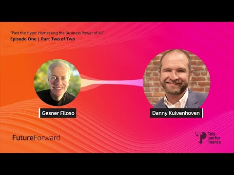 Past the Hype: Harnessing the Business Power of AI (Episode 1, Part 2/2)